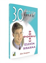 Doğru İzlenim Bırakma 30 Dakikada