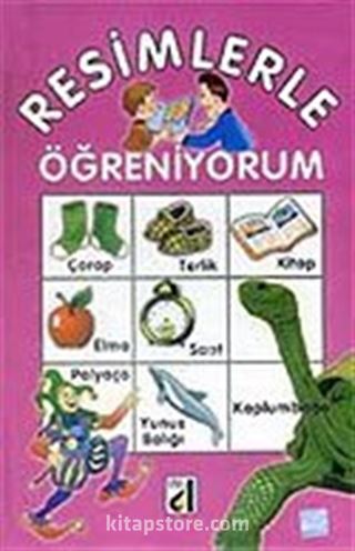 Resimlerle Öğreniyorum (Ciltli)