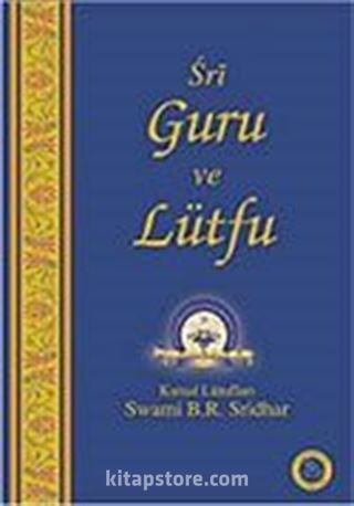 Sri Guru ve Lütfu