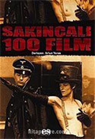 Sakıncalı 100 Film