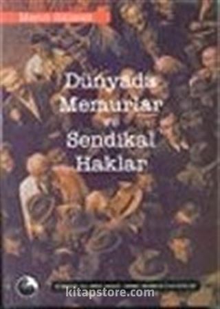 Dünya'da Memurlar ve Sendikal Haklar