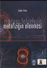 Modern Felsefede Metafiziğin Elenmesi