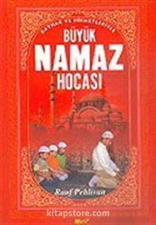 Büyük Namaz Hocası