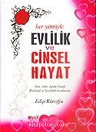 Evlilik ve Cinsel Hayat (1 Hmr+Ciltli)