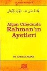 Afgan Cihadında Rahman'ın Ayetleri / Dr. Azzam Külliyatı 8