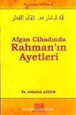 Afgan Cihadında Rahman'ın Ayetleri / Dr. Azzam Külliyatı 8