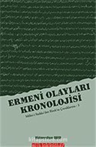 Ermeni Olayları Kronolojisi