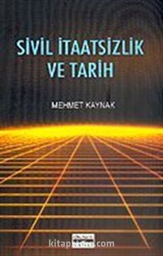 Sivil İtaatsizlik ve Tarih