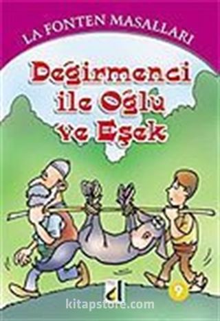 Değirmenci ile Oğlu ve Eşek / 9 La Fonten Masalları Dizisi