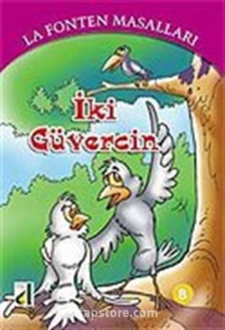 İki Güvercin / 8 La Fonten Masalları Dizisi