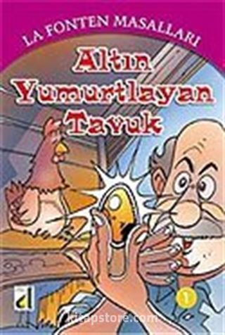 Altın Yumurtlayan Tavuk / 1 La Fonten Masalları Dizisi