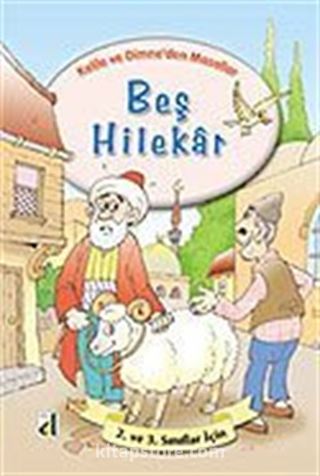 Beş Hilekar / Kelile ve Dimne'den Masallar Dizisi