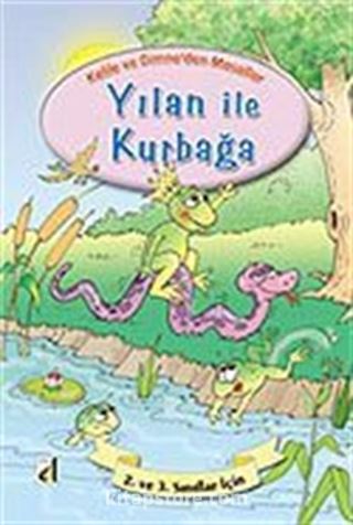 Yılan ile Kurbağa / Kelile ve Dimne'den Masallar Dizisi