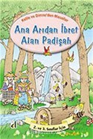 Ana Arıdan İbret Alan Padişah / Kelile ve Dimne'den Masallar Dizisi