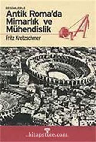 Antik Roma'da Mimarlık ve Mühendislik