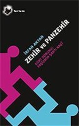 Zehir ve Panzehir / Faşizmin Şartı Kaç?