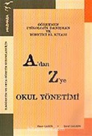 A'dan Z'ye Okul Yönetimi