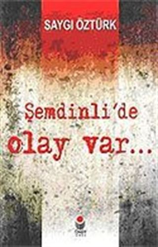 Şemdinli'de Olay Var