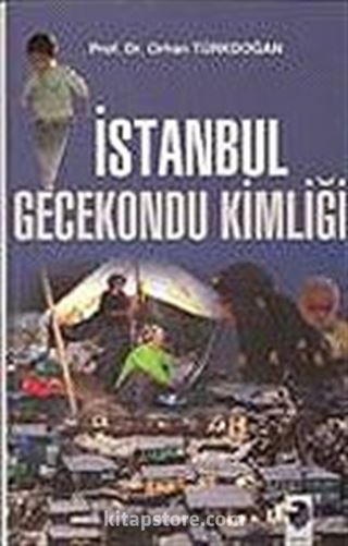 İstanbul Gecekondu Kimliği