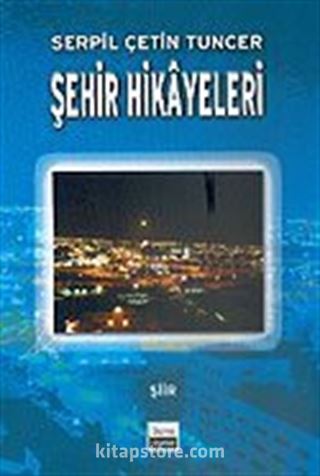 Şehir Hikayeleri