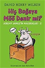 Hiç Boğaya Möö Denir mi? - Jeremy James'in Maceraları 2