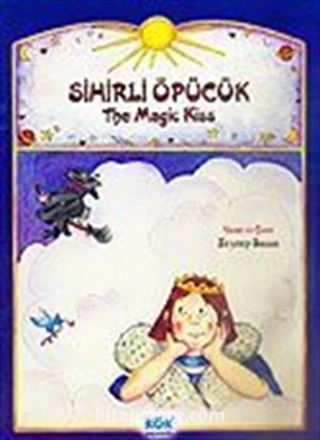 Sihirli Öpücük / The Magic Kiss