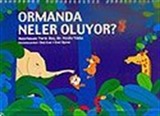 Ormanda Neler Oluyor?