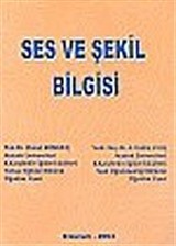 Ses ve Şekil Bilgisi