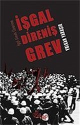 İşgal Direniş Grev