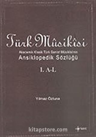 Türk Musikisi (2 Cilt) Ansiklopedik Sözlüğü