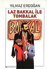 Laz Bakkal İle Tombalak