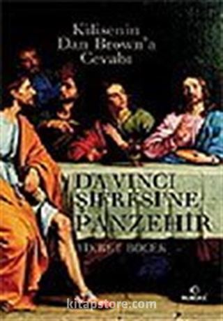 Da Vinci Şifresine Panzehir / Kilisenin Dan Brown'a Cevabı