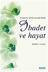 İbadet ve Hayat