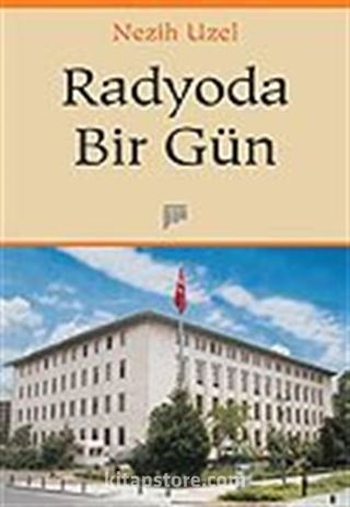 Radyoda Bir Gün