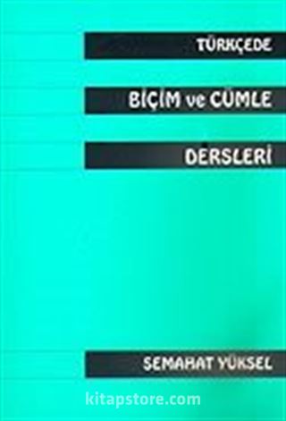 Türkçede Biçim ve Cümle Dersleri