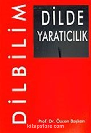 Dilde Yaratıcılık / Dilbilim