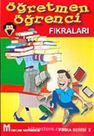 Öğretmen Öğrenci Fıkraları