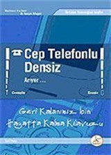 Cep Telefonlu Densiz