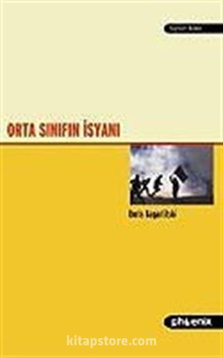 Orta Sınıfın İsyanı