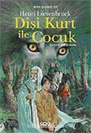 Dişi Kurt ile Çocuk