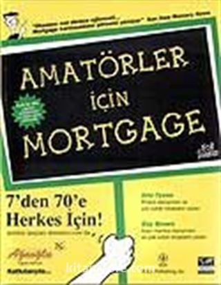 Amatörler İçin Mortgage