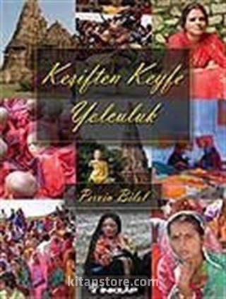 Keşiften Keyfe Yolculuk
