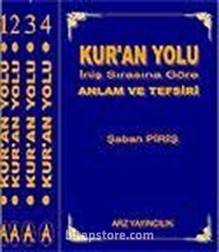 (4 Cilt) Kur'an Yolu / İniş Sırasına Göre Anlam ve Tefsiri