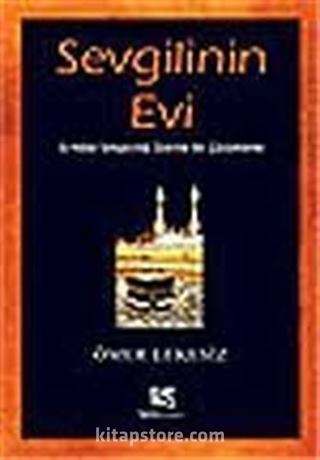 Sevgilinin Evi / Ev-Kabe Simgeciliği Üzerine Bir Çözümleme