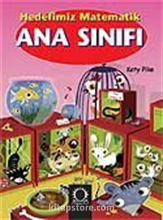 Ana Sınıfı / Hedefimiz Matematik