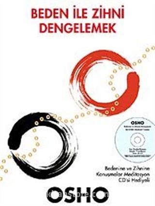 Beden İle Zihni Dengelemek