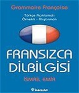 Fransızca Dilbilgisi / Türkçe Açıklamalı - Örnekli Alıştırmalı