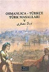 Osmanlıca-Türkçe Türk Masalları 5