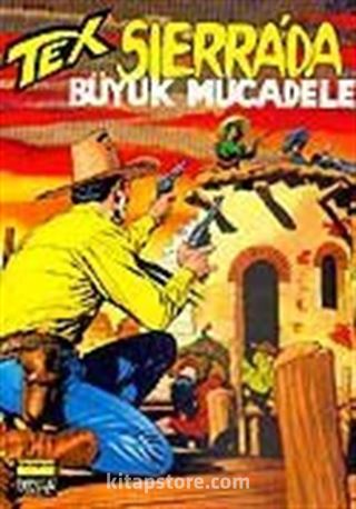 Aylık Tex - 40 Sierra'da Büyük Mücadele