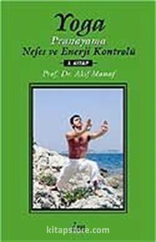 Yoga Nefes ve Enerji Kontrolü 3.Kitap